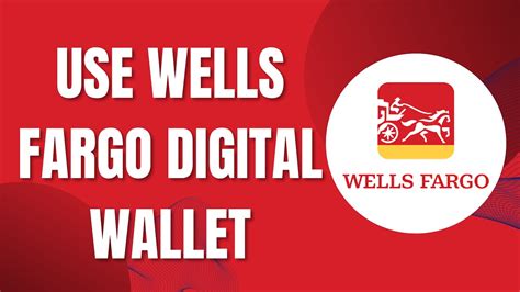 wells fargo digital wallets